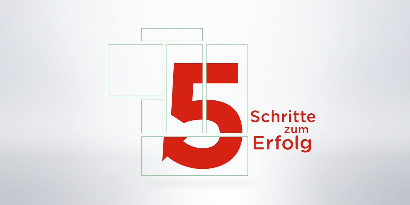 Grafik mit der Zahl 5 in Rot und den Worten "Schritte zum Erfolg" in hellem Design.