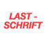 Rote Schrift mit der Aufschrift 'LAST - SCHRIFT' auf hellem Hintergrund